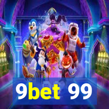 9bet 99